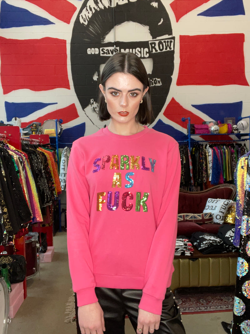 Any Old Iron Pink Sparkly As Fuck Sweatshirt