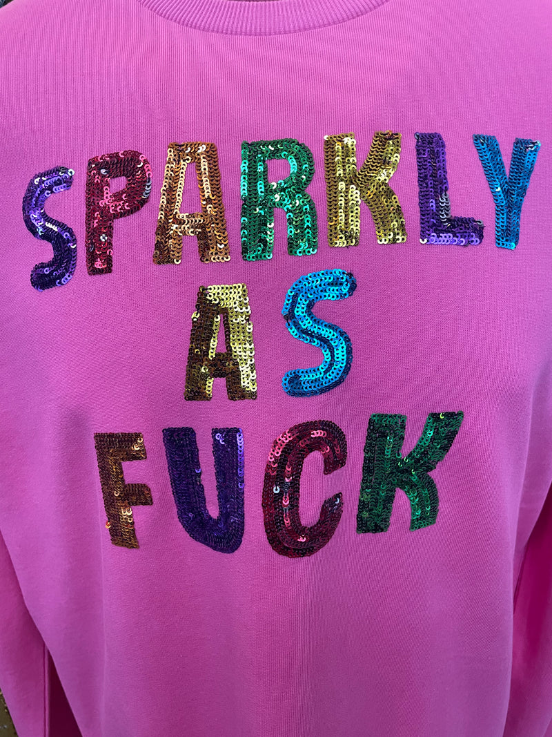 Any Old Iron Men's Pink Sparkly As Fuck Sweatshirt