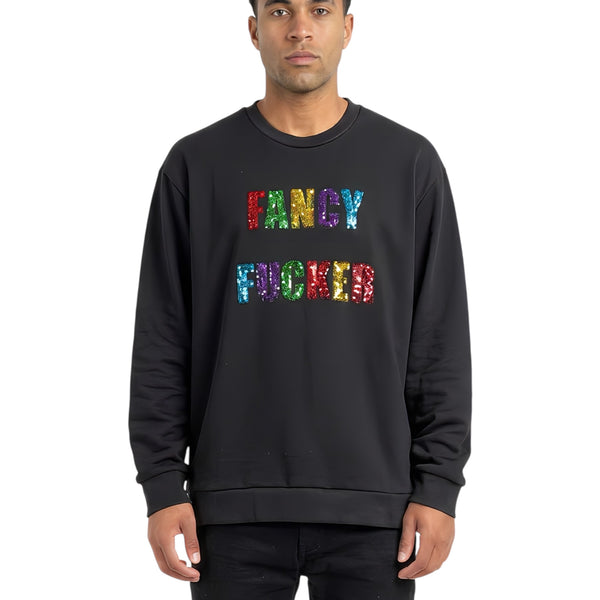 Any Old Iron Men's Fancy Fucker Sweatshirt
